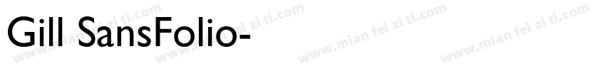 Gill SansFolio字体转换